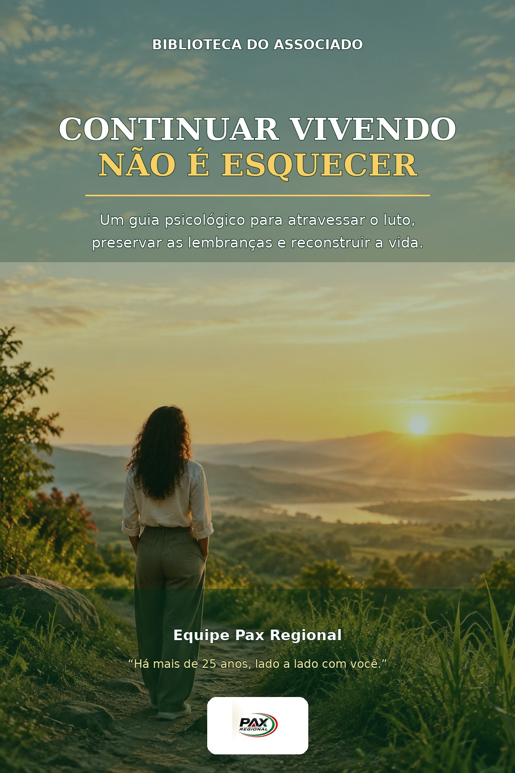 Capa do e-book CONTINUAR VIVENDO NÃO É ESQUECER